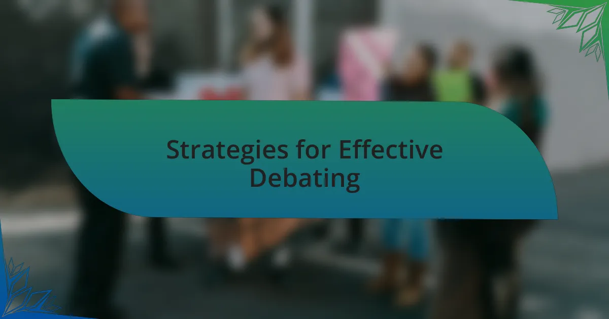 Strategies for Effective Debating