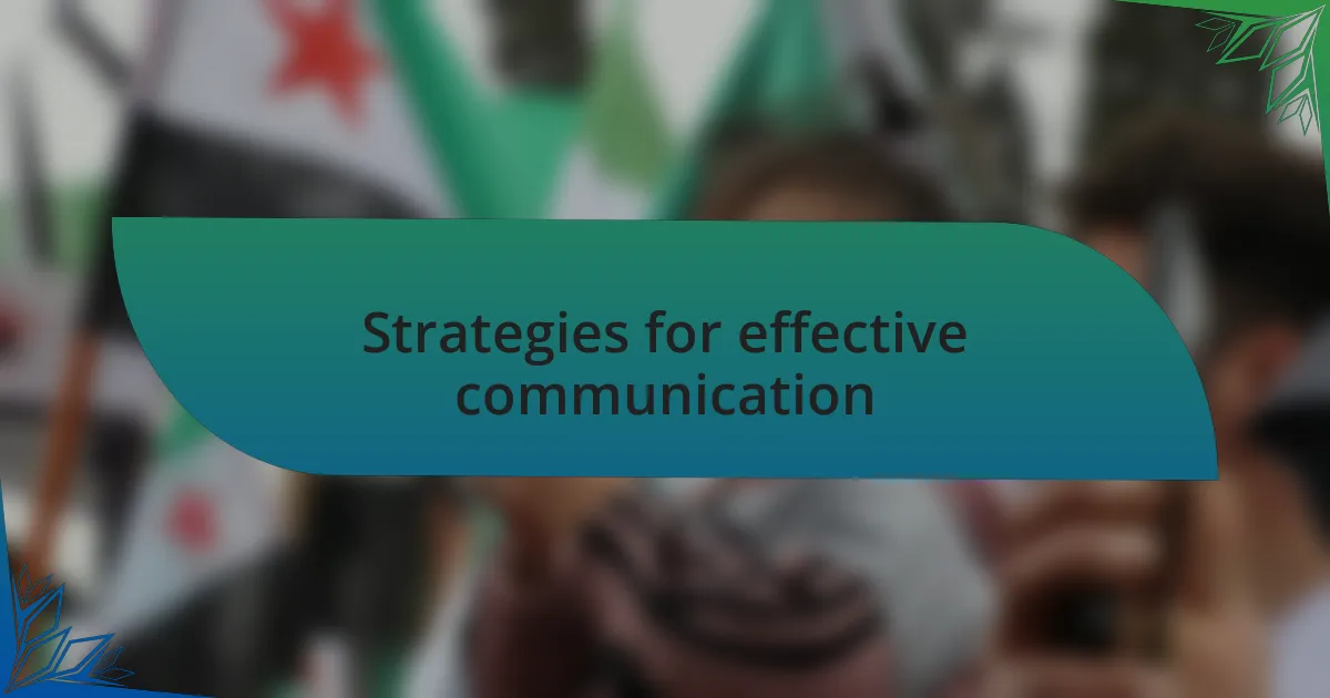 Strategies for effective communication
