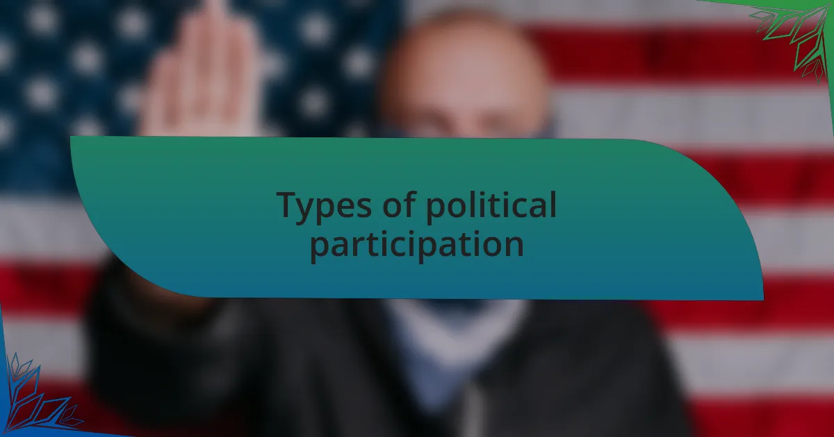 Types of political participation